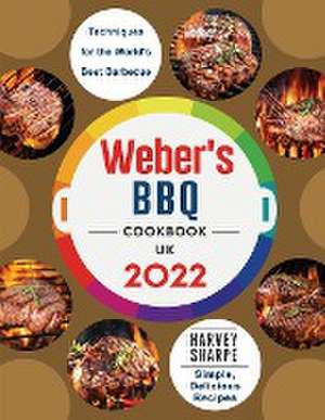 Weber's BBQ Cookbook UK 2022 de Harvey Sharpe