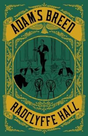 Adam's Breed de Radclyffe Hall