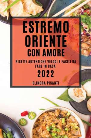 ESTREMO ORIENTE CON AMORE de Elinora Pisanti