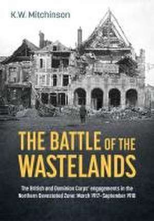 The Battle of the Wastelands de K W Mitchinson