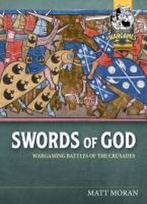 Swords of God de Matt Moran