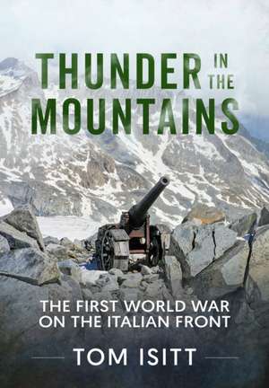 Thunder in the Mountains de Tom Isitt
