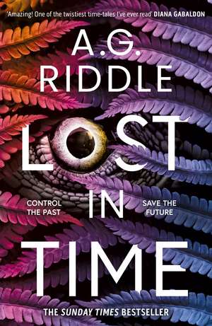 Lost in Time de A.G. Riddle