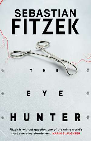 The Eye Hunter de Sebastian Fitzek