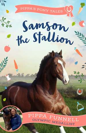 Samson the Stallion de Pippa Funnell