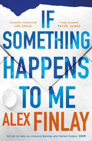 If Something Happens to Me de Alex Finlay