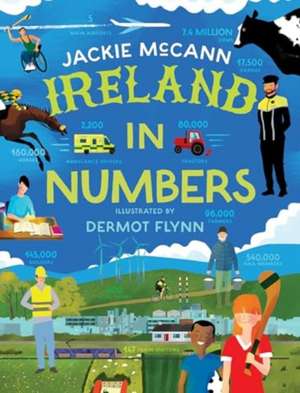 Ireland in Numbers de Jackie Mccann