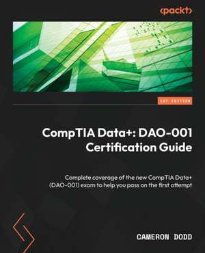 CompTIA Data+ de Cameron Dodd