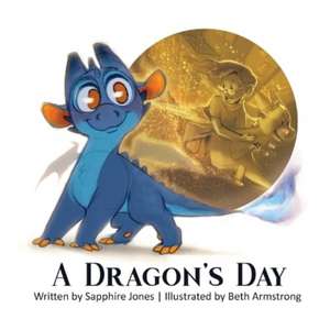 A Dragon's Day de Sapphire Jones