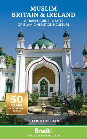 Muslim Britain de Tharik Hussain