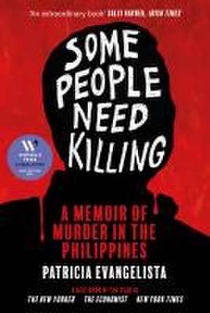 Some People Need Killing de Patricia Evangelista