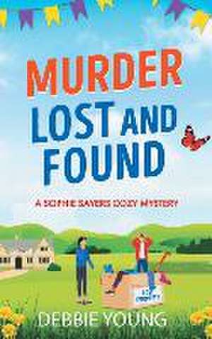Murder Lost and Found de Debbie Young