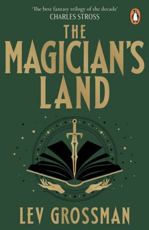 The Magician's Land de Lev Grossman