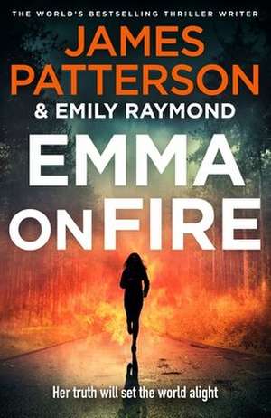 Emma on Fire de James Patterson