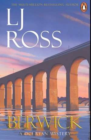 Berwick de L. J. Ross