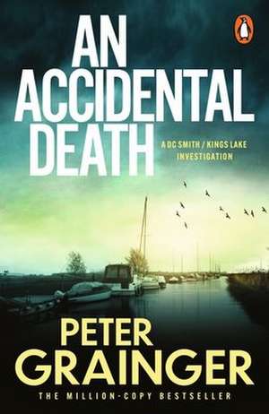 An Accidental Death de Peter Grainger