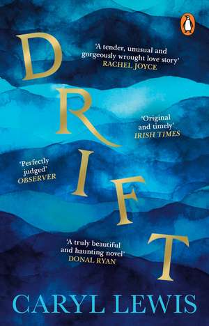 Drift de Caryl Lewis