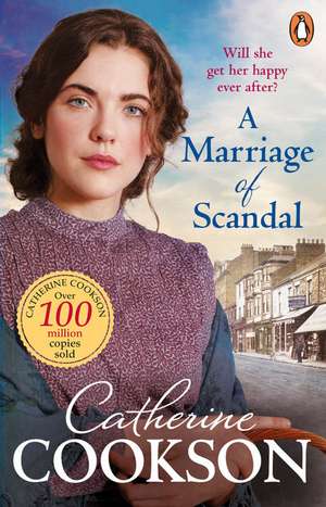 A Marriage of Scandal de Catherine Cookson