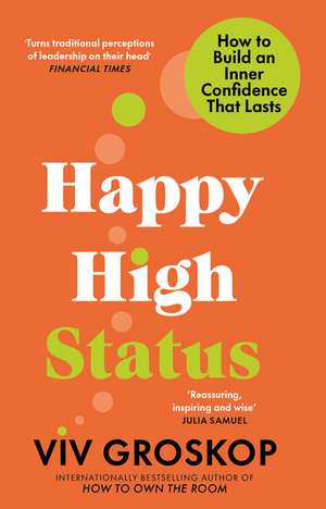 Happy High Status de Viv Groskop