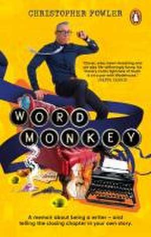 Word Monkey de Christopher Fowler