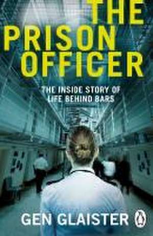 The Prison Officer de Gen Glaister