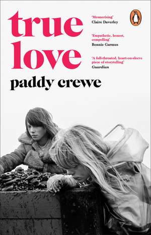 True Love de Paddy Crewe