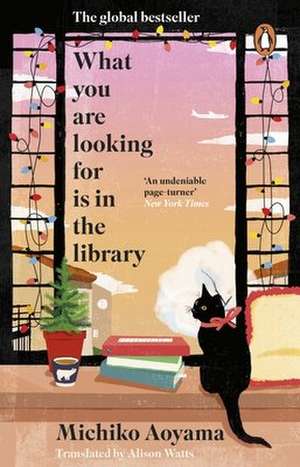 What You Are Looking for is in the Library de Michiko Aoyama