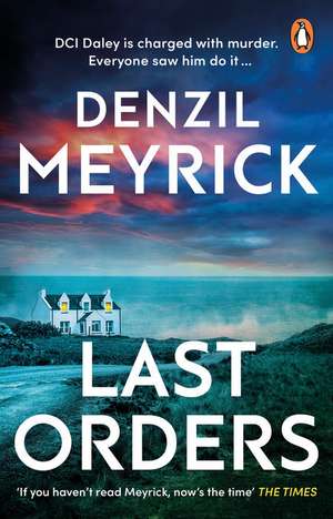 Last Orders de Denzil Meyrick