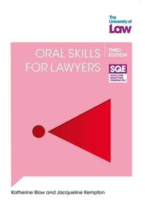 Blow, K: SQE2 Oral Skills for Lawyers 3e de Katherine Blow