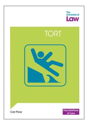 Foundations of Law - Tort de Carl Price