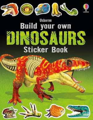 Build Your Own Dinosaurs Sticker Book de Simon Tudhope