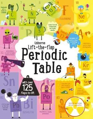 Lift-The-Flap Periodic Table de Alice James