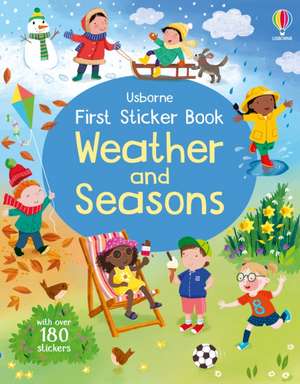 First Sticker Book Weather and Seasons de Alice Beecham