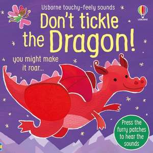 Don't Tickle the Dragon! de Sam Taplin