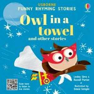 Owl in a towel and other stories de Lesley Sims