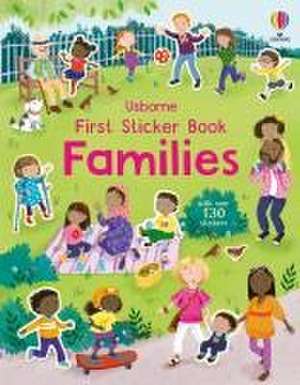 First Sticker Book Families de Holly Bathie