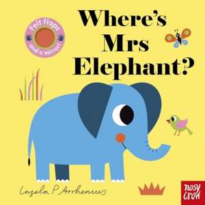 Where's Mrs Elephant? de Ingela P. Arrhenius