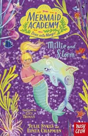 Mermaid Academy: Millie and Storm de Linda Chapman