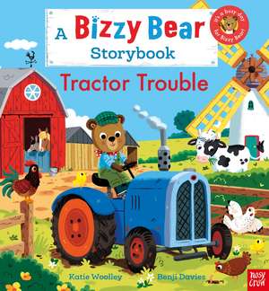 Bizzy Bear de Katie Woolley