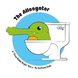 The Alloogator de Anthony Gabb