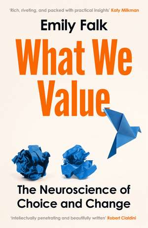 What We Value de Emily Falk