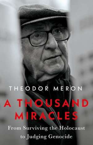 A Thousand Miracles de Theodor Meron
