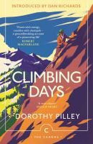 Climbing Days de Dorothy Pilley