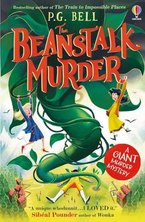 The Beanstalk Murder de P. G. Bell