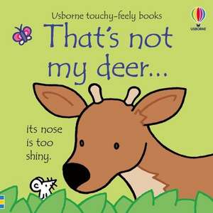 That's Not My Deer... de Fiona Watt