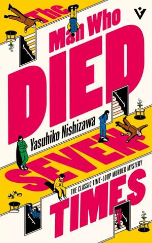 The Man Who Died Seven Times de Yasuhiko Nishizawa