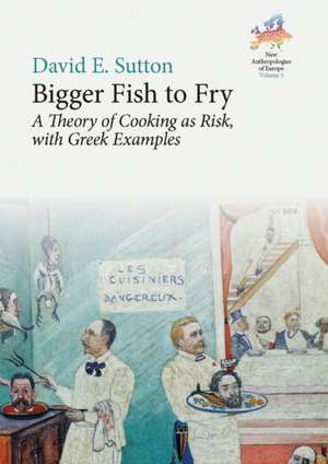 Bigger Fish to Fry de David E. Sutton