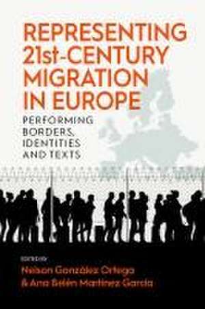 Representing 21st-Century Migration in Europe de Ana Belén Martínez García