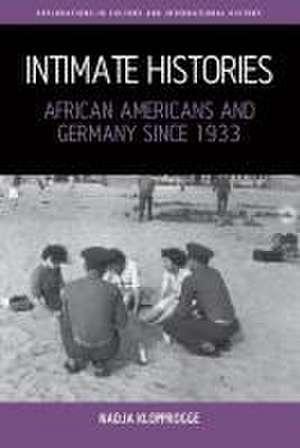 Intimate Histories de Nadja Klopprogge