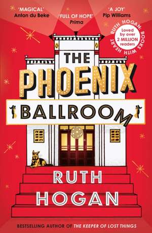 The Phoenix Ballroom de Ruth Hogan